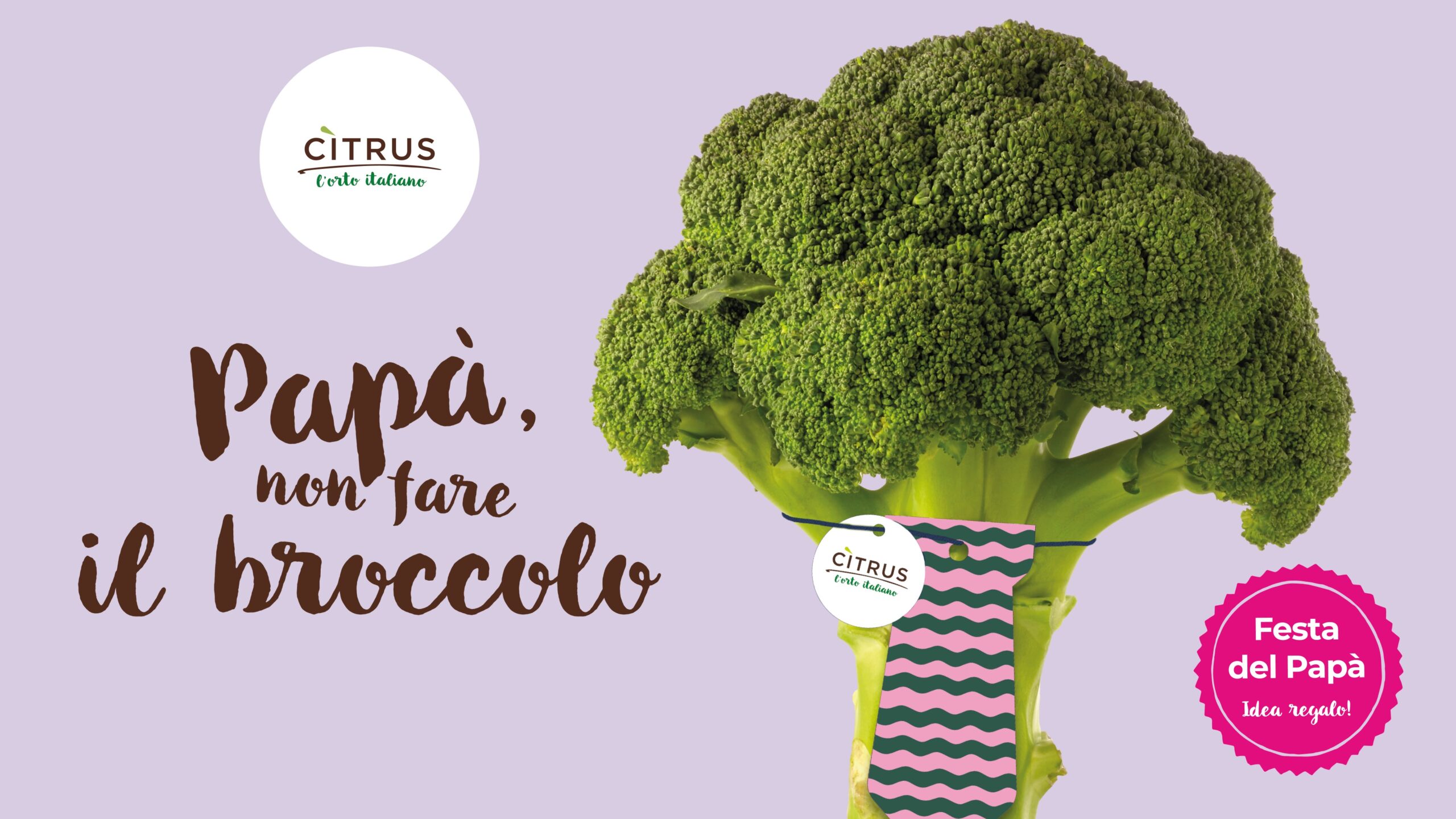 papà non fare il broccolo